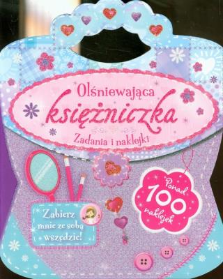 Okładka książki Olśniewająca księżniczka. Zadania i naklejki