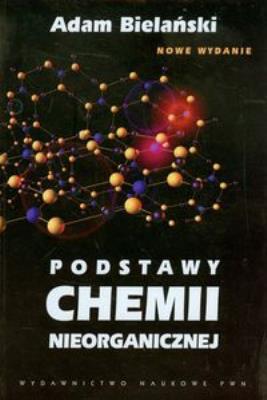 Okładka książki Podstawy chemii nieorganicznej
