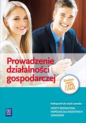 Prowadzenie działalności gospodarczej z KPS i OMZ. Autor: Gorzelany Teresa, Aue Wiesława. SmakLiter.pl Okładka książki Prowadzenie działalności gospodarczej z KPS i OMZ