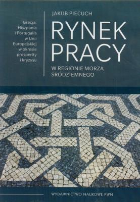 Okładka książki Rynek pracy w regionie Morza Śródziemnego