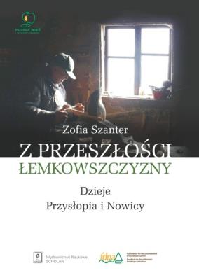 Z przeszłości Łemkowszczyzny. Autor: Szanter Zofia. SmakLiter.pl Okładka książki Z przeszłości Łemkowszczyzny