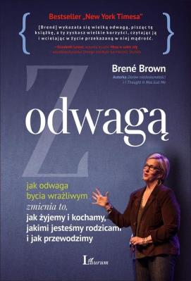 Z wielką odwagą. Autor: Brene Brown. SmakLiter.pl Okładka książki Z wielką odwagą