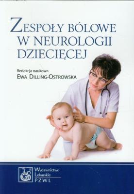 Okładka książki Zespoły bólowe w neurologii dziecięcej