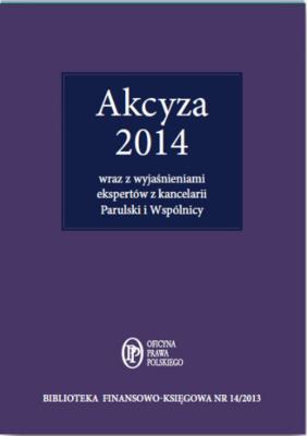 Akcyza 2014. Wydawca: Oficyna Prawa Polskiego. SmakLiter.pl Opakowanie Akcyza 2014