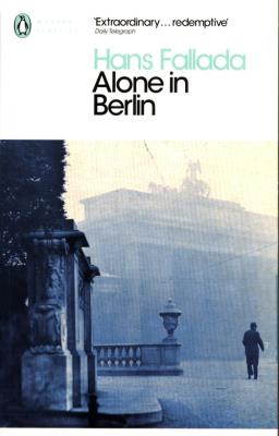 Alone in Berlin. Autor: Fallada Hans. SmakLiter.pl Okładka książki Alone in Berlin