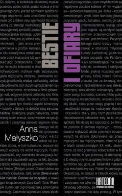 Bestie i ofiary. Autor: Małyszko Anna. SmakLiter.pl Okładka książki Bestie i ofiary