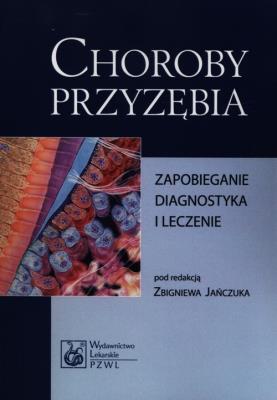 Okładka książki Choroby przyzębia. Zapobieganie, diagnostyka...