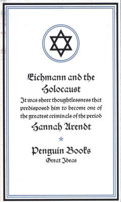 Eichmann and the Holocaust. Autor: Hannah Arendt. SmakLiter.pl Okładka książki Eichmann and the Holocaust