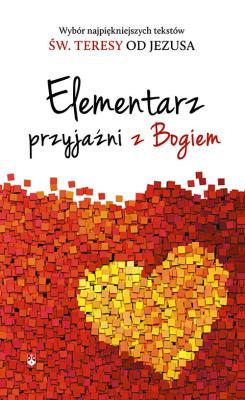 Okładka książki Elementarz przyjaźni z Bogiem