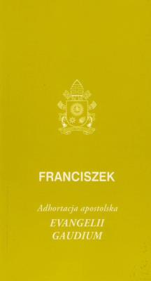Evangelii gaudium. Autor: Franciszek. SmakLiter.pl Okładka książki Evangelii gaudium