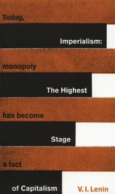 Imperialism: The Highest Stage of Capitalism. Autor: Lenin Vladimir. SmakLiter.pl Okładka książki Imperialism: The Highest Stage of Capitalism