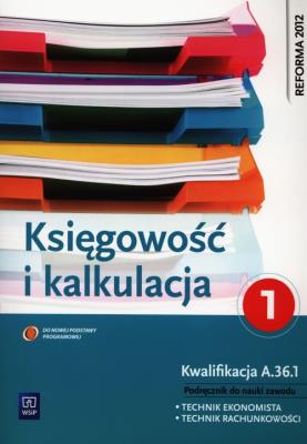 Okładka książki Kalkulacja i księgowość. Część 1 WSiP