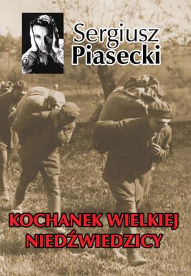 Kochanek Wielkiej Niedźwiedzicy TW w.2013. Autor: Piasecki Sergiusz. SmakLiter.pl Okładka książki Kochanek Wielkiej Niedźwiedzicy TW w.2013
