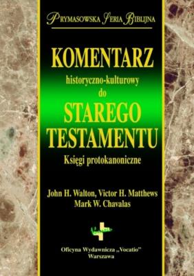 Okładka książki Komentarz historyczno kulturowy do Starego Testmentu
