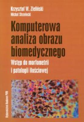 Okładka książki Komputerowa analiza obrazu biomedycznego
