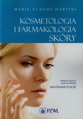 Okładka książki Kosmetologia i farmakologia skóry