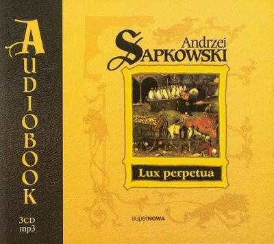 Okładka książki Lux perpetua. Trylogia Husycka audiobook