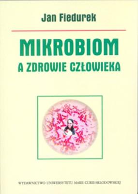 Okładka książki Mikrobiom a zdrowie człowieka