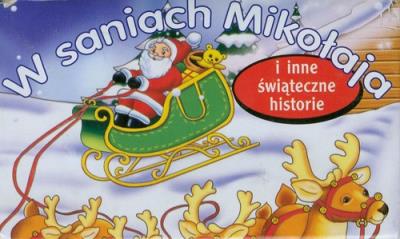 Okładka książki Mini książeczka - W saniach Mikołaja kuferek