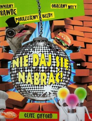 Okładka książki Nie daj się  nabrać!