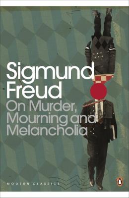 On Murder, Mourning and Melancholia. Autor: Sigmund Freud. SmakLiter.pl Okładka książki On Murder, Mourning and Melancholia