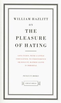 On the Pleasure of Hating. Autor: Hazlitt William. SmakLiter.pl Okładka książki On the Pleasure of Hating
