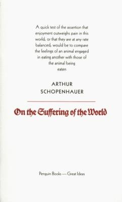 On the Suffering of the World. Autor: Schopenhauer Arthur. SmakLiter.pl Okładka książki On the Suffering of the World
