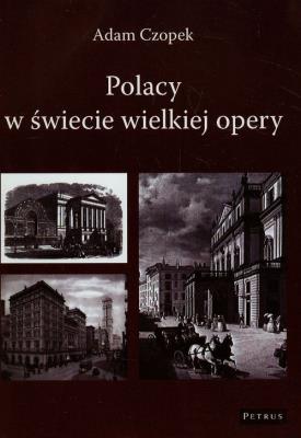 Okładka książki Polacy w świecie wielkiej opery