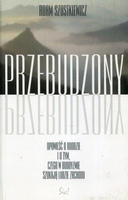 Przebudzony. Autor: Szostkiewicz Adam. SmakLiter.pl Okładka książki Przebudzony