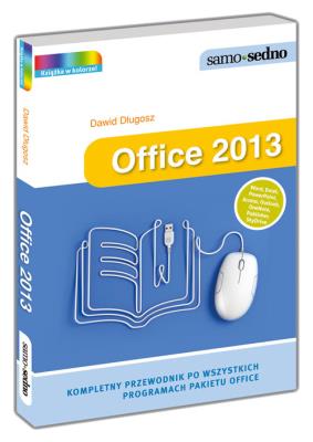 Okładka książki Samo Sedno - Office 2013