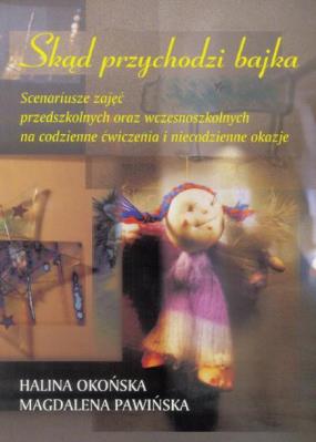 Okładka książki Skąd przychodzi bajka