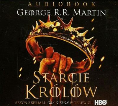 Starcie królów. Książka audio 2CD MP3 - Audiobook. Autor: George R.R. Martin. SmakLiter.pl Okładka książki Starcie królów. Książka audio 2CD MP3 - Audiobook