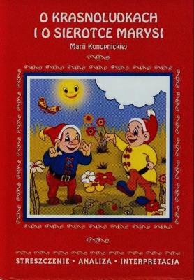 Okładka książki Streszczenia - O krasnoludkach i o sierotce ...