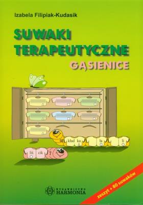 Suwaki terapeutyczne. Gąsienice. Autor: Filipiak-Kudasik Izabela. SmakLiter.pl Okładka książki Suwaki terapeutyczne. Gąsienice