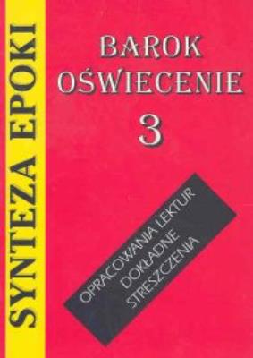 Synteza epoki-Barok Oświecenie. Autor: Kulikowska Jolanta. SmakLiter.pl Okładka książki Synteza epoki-Barok Oświecenie