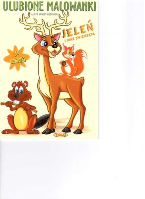 Ulubione malowanki - Jeleń i inne zwierzęta. Autor: Ernest Błędowski (ilustr.). SmakLiter.pl Okładka książki Ulubione malowanki - Jeleń i inne zwierzęta