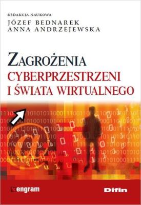 Okładka książki Zagrożenia cyberprzestrzeni i świata wirtualnego