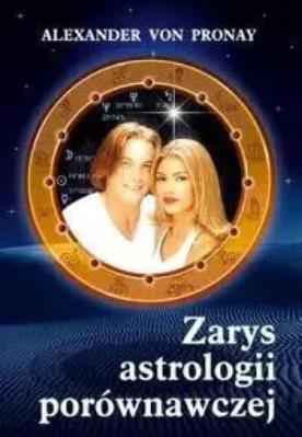 Okładka książki Zarys astrologii porównawczej