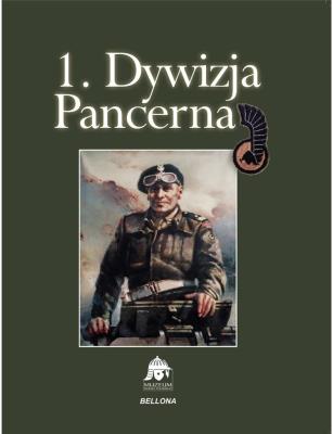 1. Dywizja Pancerna. Autor: Wawer Zbigniew. SmakLiter.pl Okładka książki 1. Dywizja Pancerna