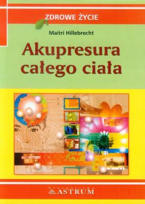 Okładka książki Akupresura całego ciała