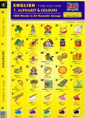 Angielski Dobierz do pary 1 Alphabet & Colours. Autor:   Praca zbiorowa. SmakLiter.pl Okładka książki Angielski Dobierz do pary 1 Alphabet & Colours