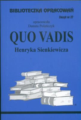Okładka książki Biblioteczka opracowań nr 027 Quo Vadis