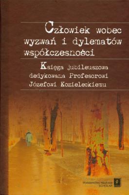 Opakowanie Człowiek wobec wyzwań i dylematów współczesności