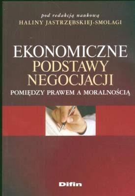Okładka książki Ekonomiczne podstawy negocjacji