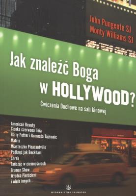 Okładka książki Jak znaleźć Boga w Hollywood
