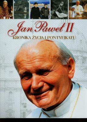 Jan Paweł II. Kronika życia i pontyfikatu. Autor: Andrzej Nowak. SmakLiter.pl Okładka książki Jan Paweł II. Kronika życia i pontyfikatu