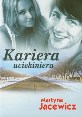 Kariera uciekiniera PRINTEX. Autor: Martyna Jacewicz. SmakLiter.pl Okładka książki Kariera uciekiniera PRINTEX