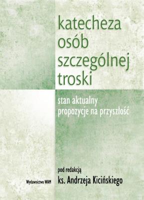 Okładka książki Katecheza osób szczególnej troski