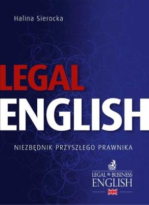 Legal English. Autor: Halina Sierocka. SmakLiter.pl Okładka książki Legal English