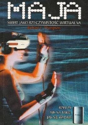 Maja Świat jako rzeczywistość wirtualna. Autor: Richard L. Thompson. SmakLiter.pl Okładka książki Maja Świat jako rzeczywistość wirtualna